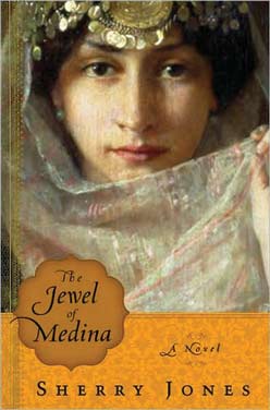 Review of Sherry Jones, "The Jewel of Medina: A Novel" 2